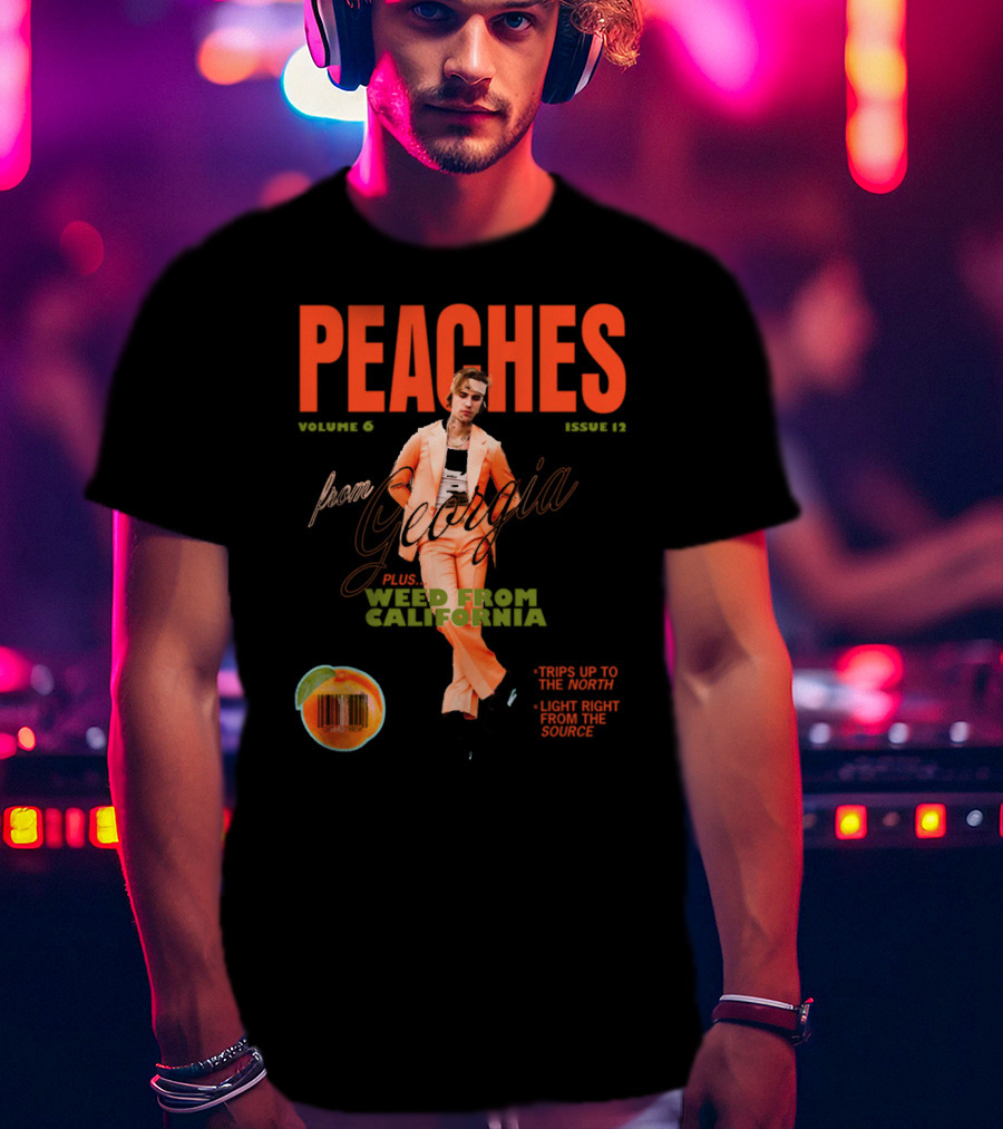 PEACHES Volume 6 Issue 12 From Georgia Plus Weed From California T-Shirt