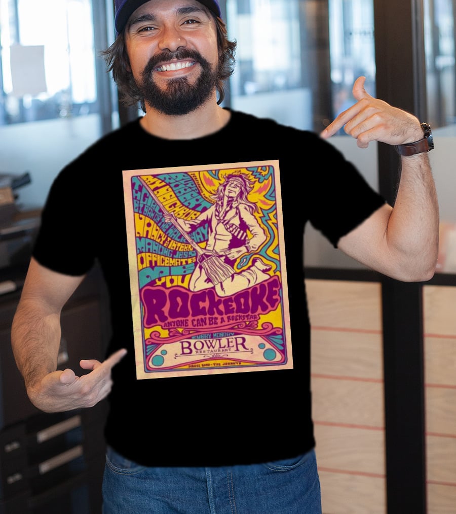 Rockeoke Anyone Can Be A Rockstar Every Monday At Bowler Restaurant T-Shirt