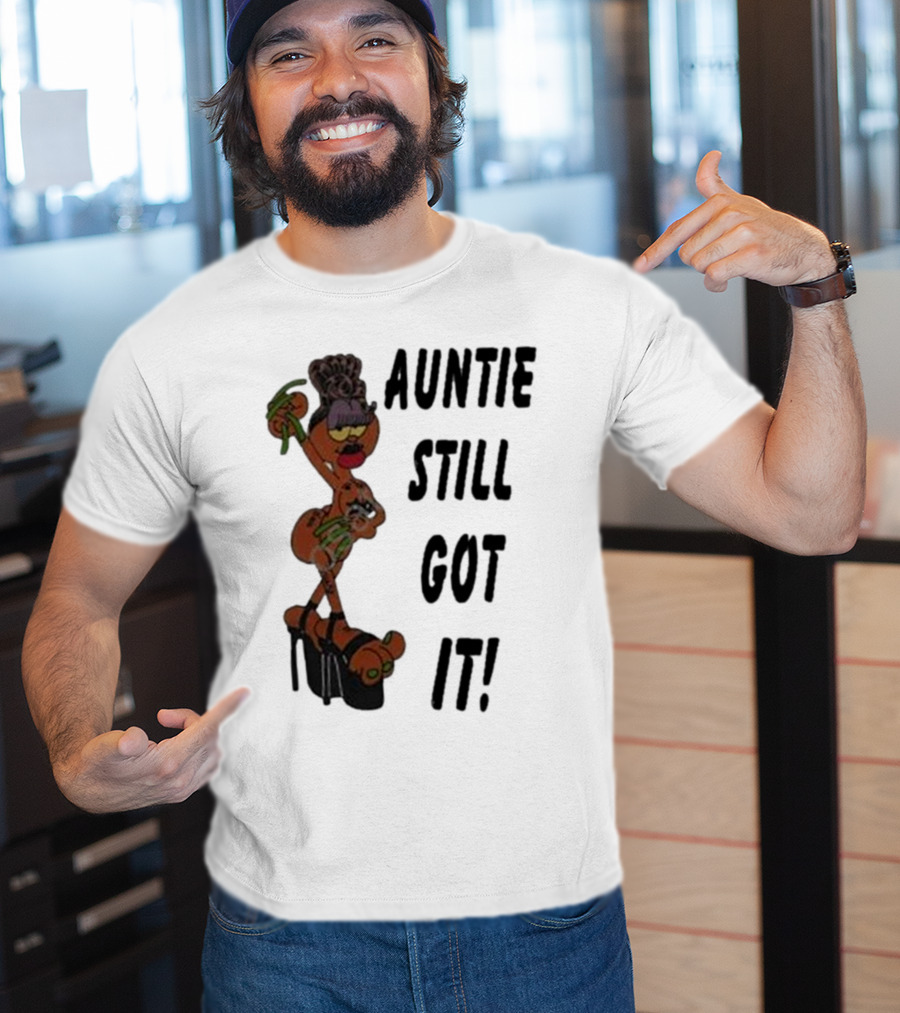 Auntie Still Got It High Heel Diva With Curlers And Coffee T-Shirt