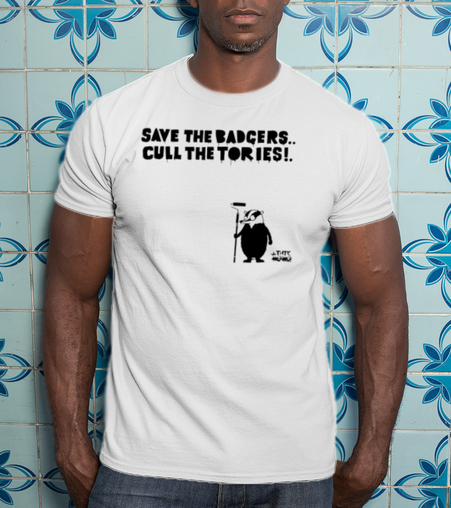 Save The Badgers Cull The Tories Badger With Paint Roller T-Shirt