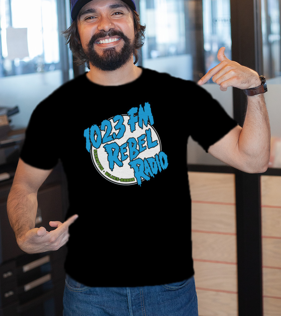 102.3 FM Rebel Radio Scranton Wilkes-Barre T-Shirt
