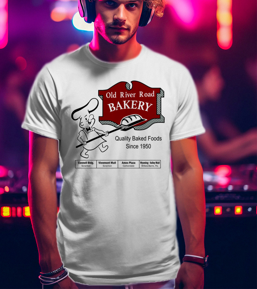 Old River Road Bakery Quality Baked Foods Since 1950 Scranton Carbondale Wilkes-Barre T-Shirt