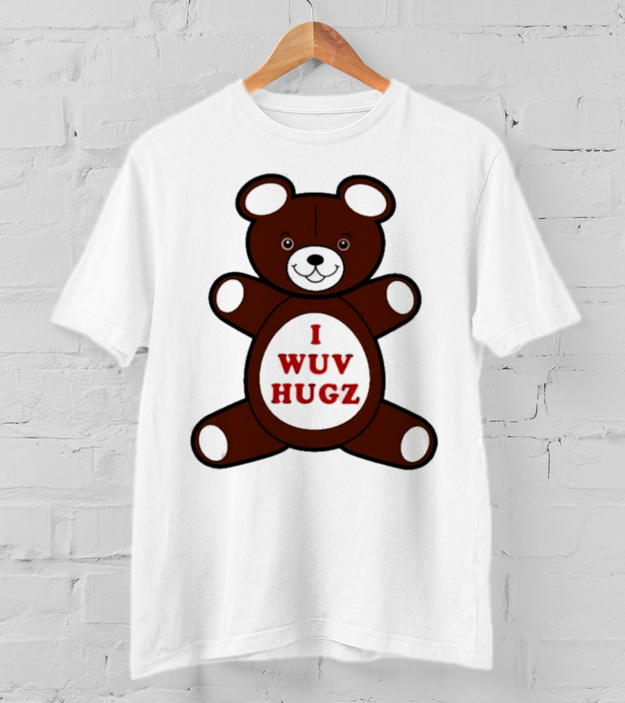 I Wuv Hugz Teddy Bear Cuddle T-Shirt
