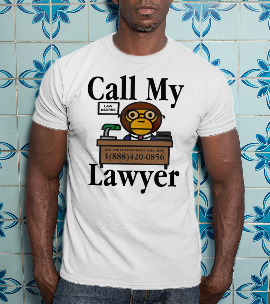 Call My Lawyer Law Degree Monkey T-Shirt
