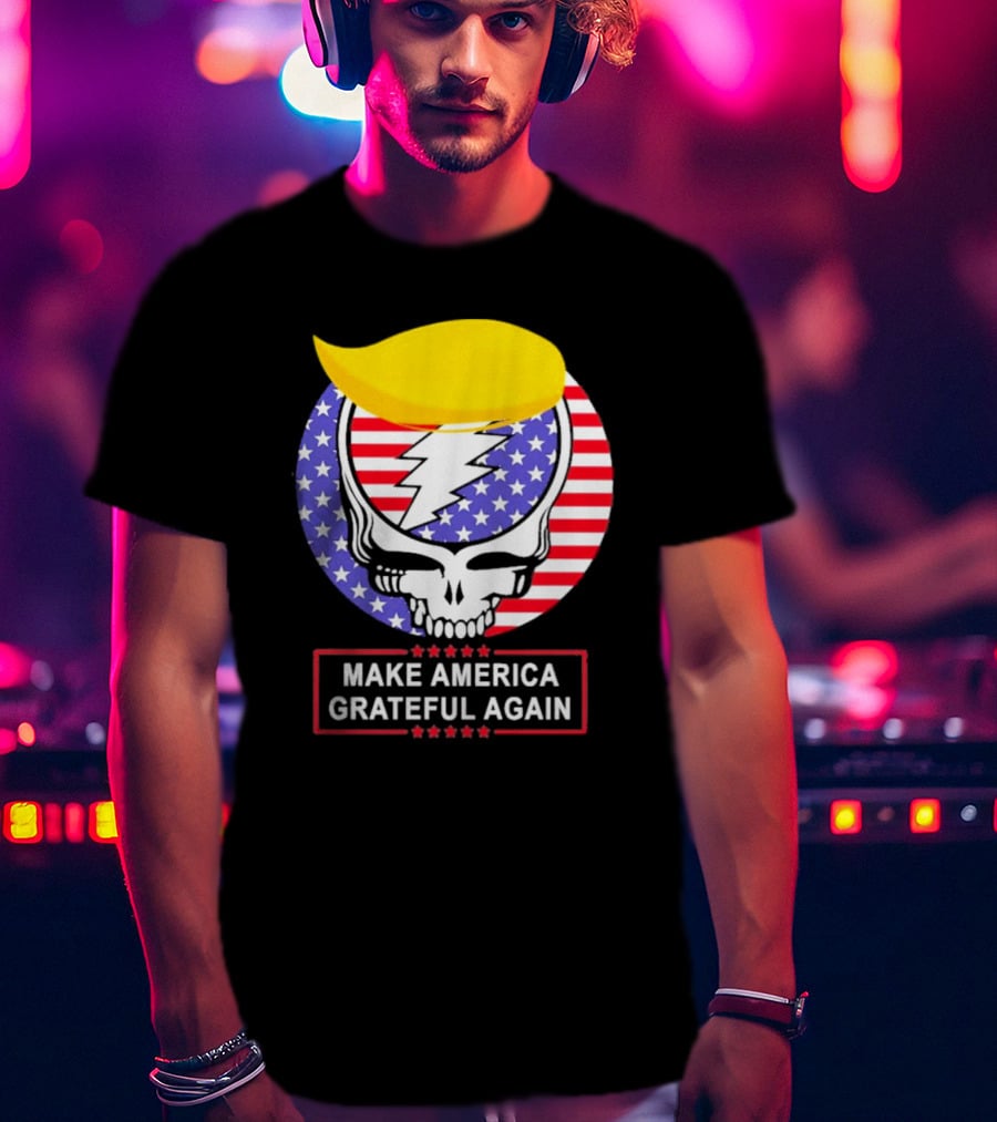 Make America Grateful Again Skull With Lightning Bolt And Flag T-Shirt