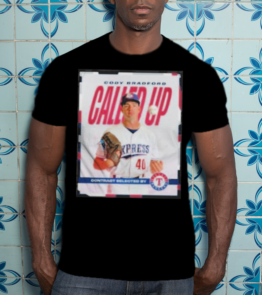 Cody Bradford Called Up Texas Rangers Contract Selected Express T-Shirt