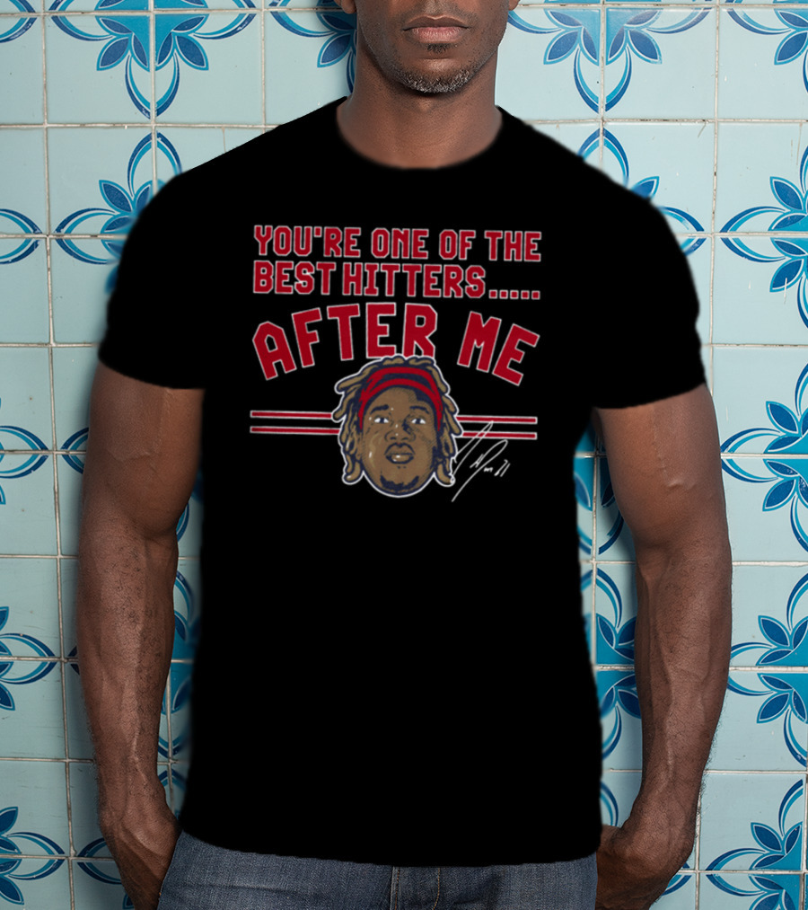 You're One Of The Best Hitters After Me Baseball Player Character Red Headband T-Shirt
