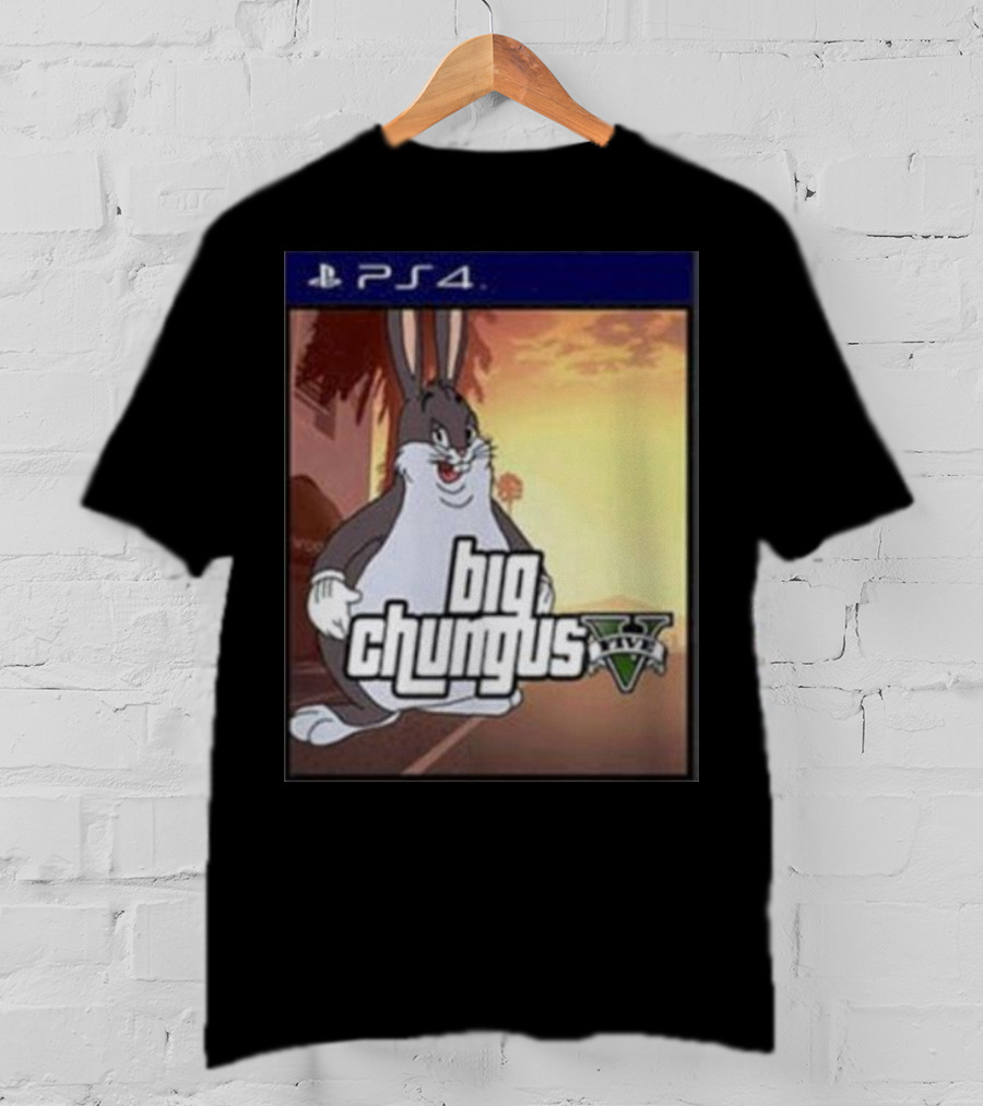 Big Chungus Grand Theft Auto V Sony PlayStation 4 Crossover T-Shirt