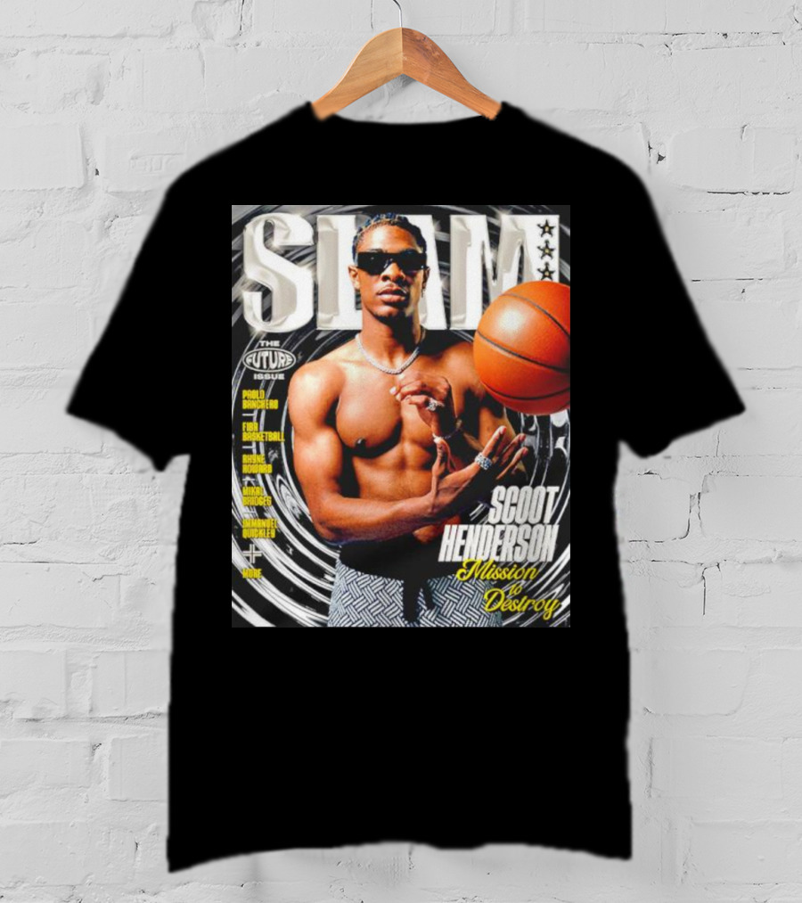 Slam Magazine The Future Issue Scoot Henderson Mission To Destroy Basketball T-Shirt