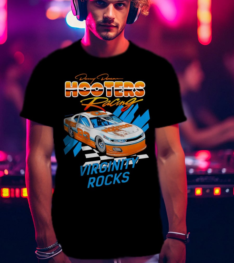 Danny Duncan Hooters Racing 83 Car Virginity Rocks T-Shirt
