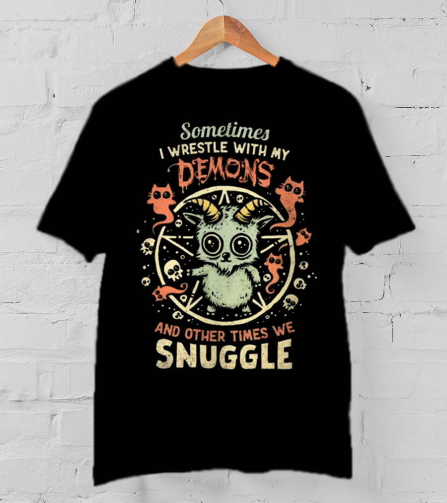 Sometimes I Wrestle With My Demons And Other Times We Snuggle Cute Goat With Pentagram And Cats T-Shirt