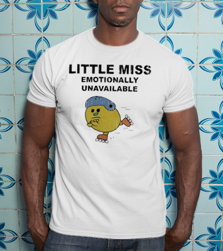 Little Miss Emotionally Unavailable Roller Skating Character T-Shirt