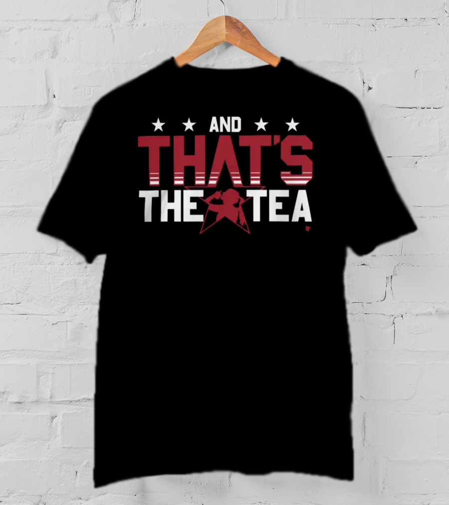 And That's The Tea Alex Morgan Stars Red T-Shirt