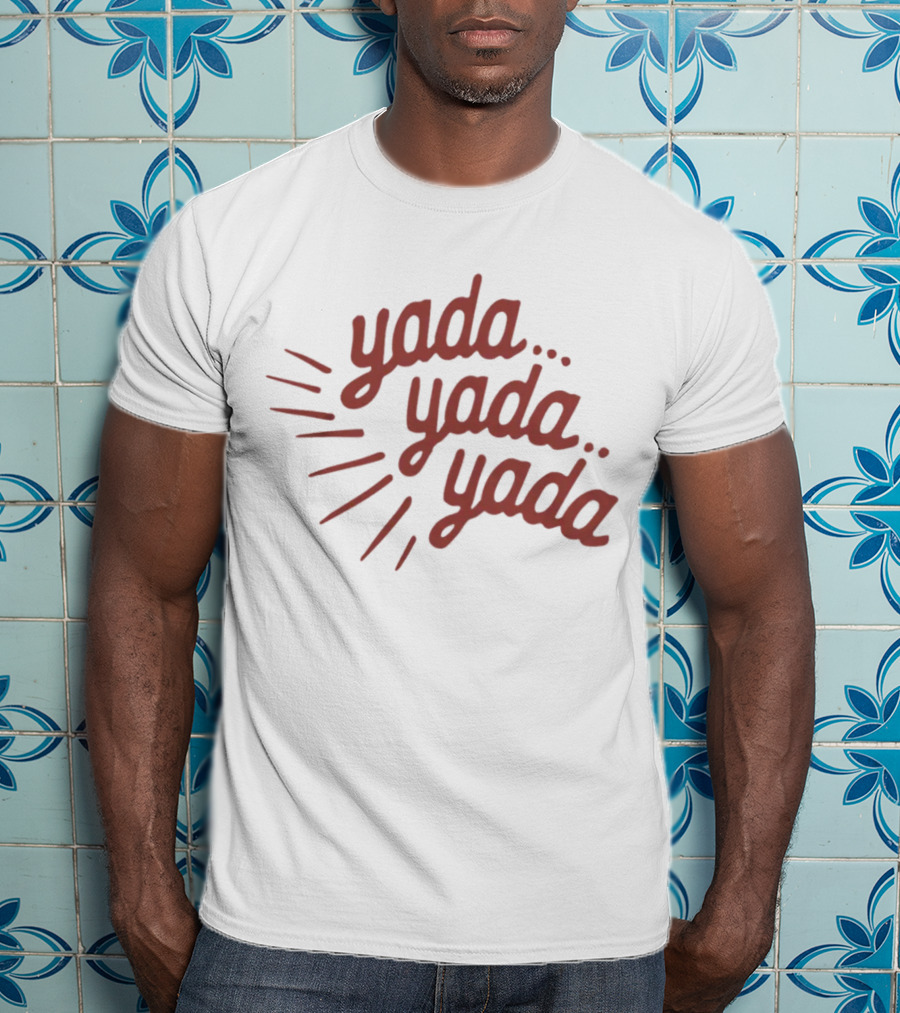 Homage Shop Yada Yada Yada Phrase Text T-Shirt