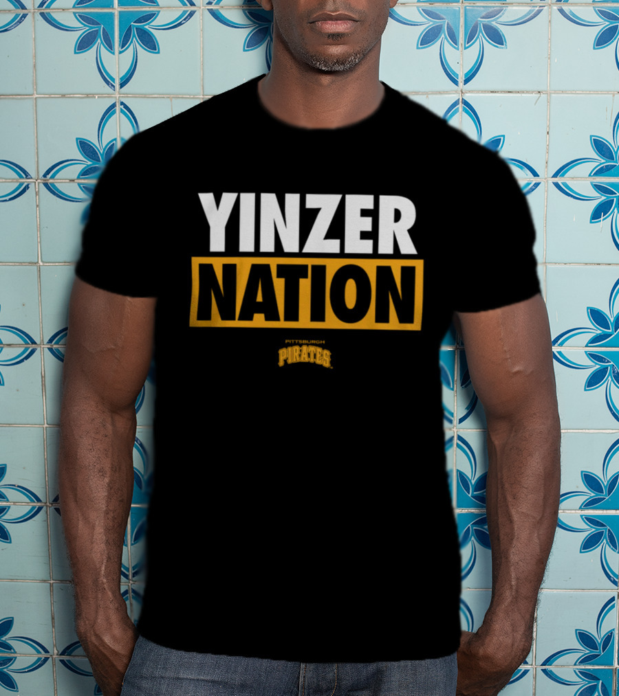 Yinzer Nation Pittsburgh Pirates T-Shirt