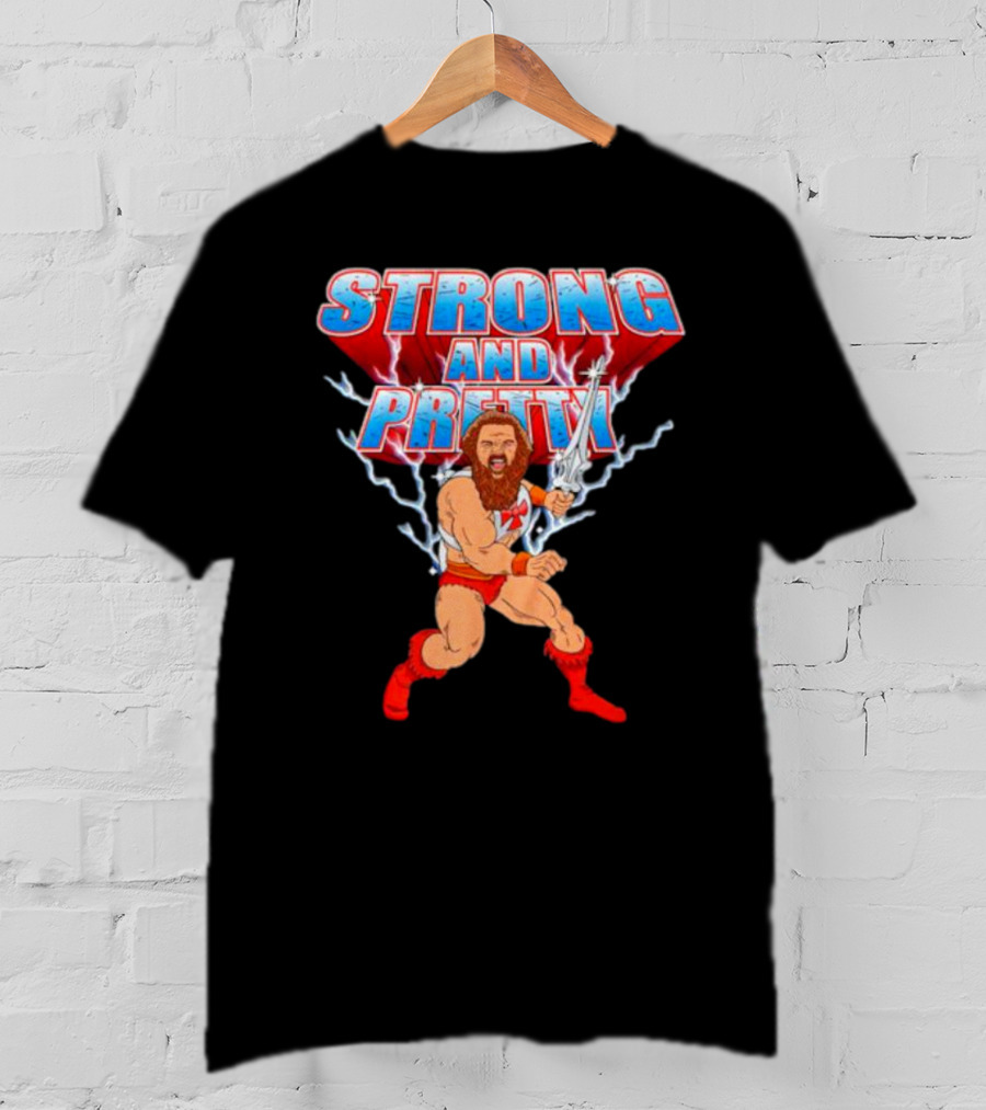 Strong-Man Strong And Pretty Lightning Barbarian Warrior T-Shirt