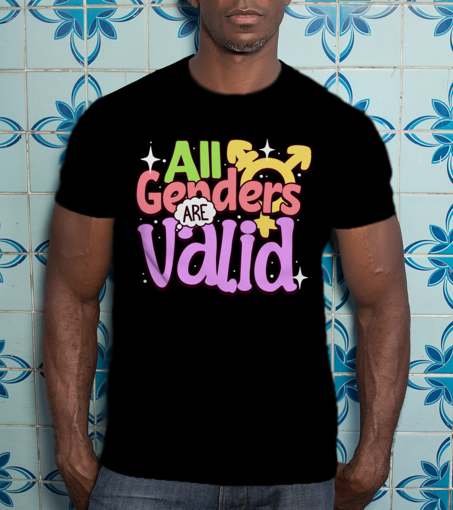 All Genders Are Valid Symbolic Gender Equality T-Shirt