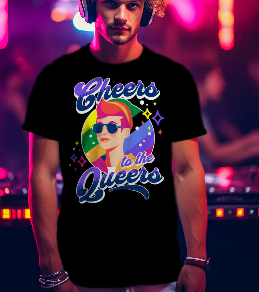 Cheers To The Queers Pride Rainbow Sunglasses Retro 80s T-Shirt
