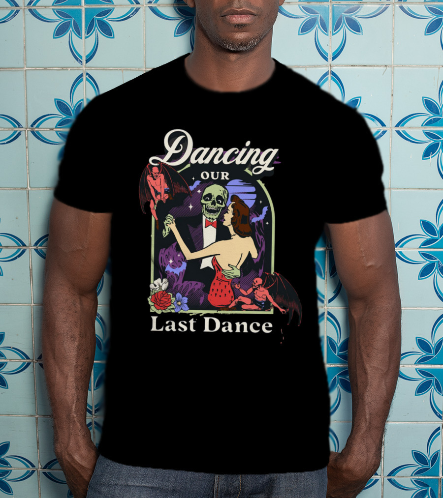Dancing Our Last Dance Halloween Skeleton Couple With Demons And Flowers T-Shirt