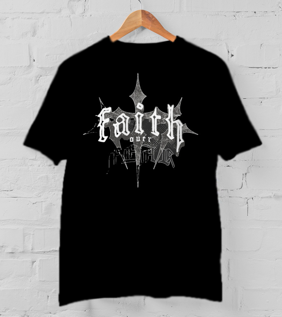 Faith Over Fear Dark Cross Gothic T-Shirt