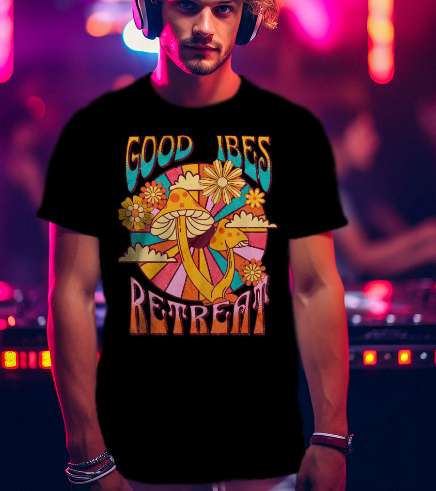 Good Vibes Retreat Mushroom Flowers Retro Psychedelic T-Shirt