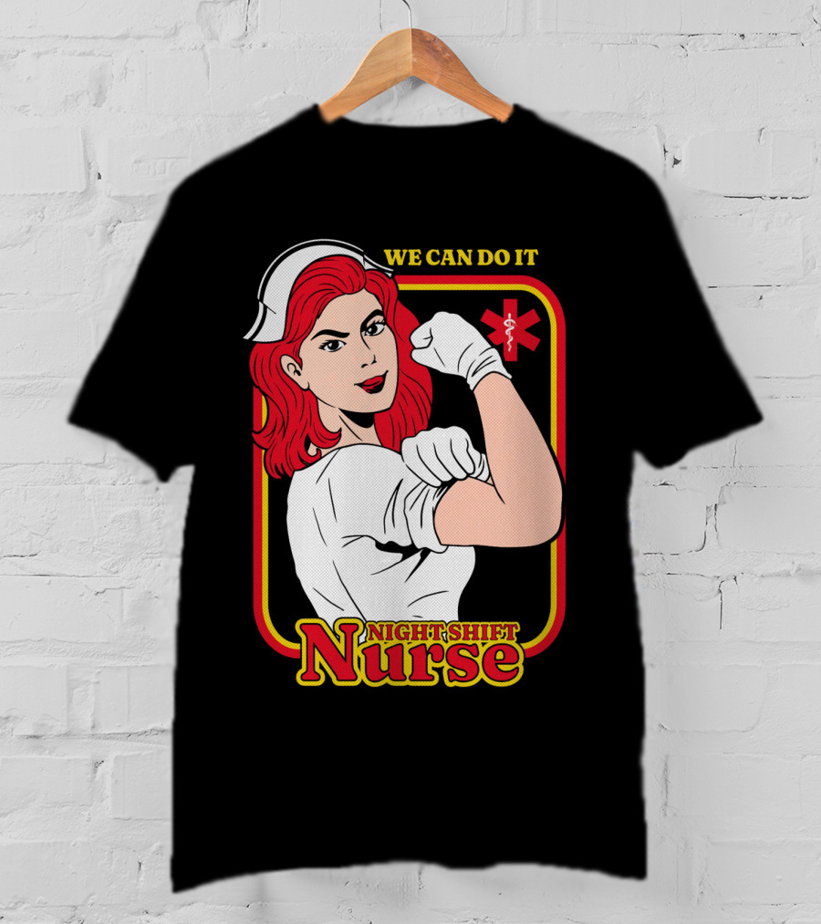 We Can Do It Night Shift Nurse T-Shirt