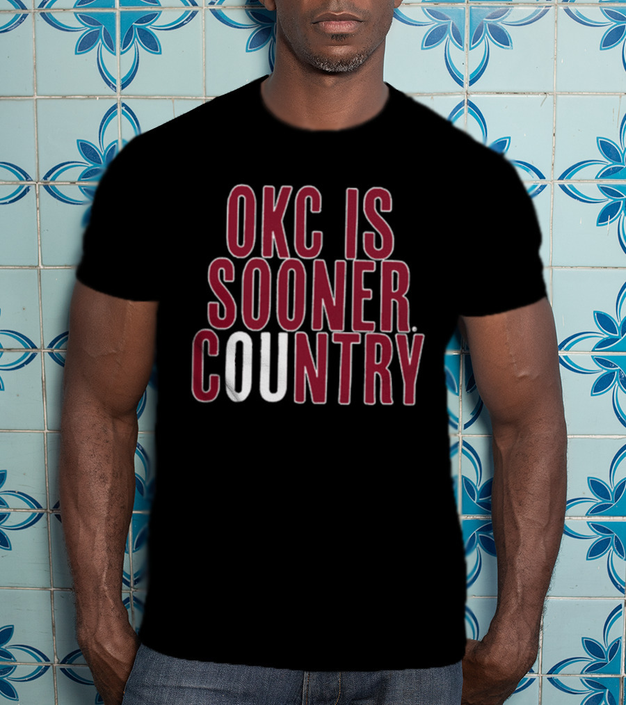 OKC Is Sooner Country Oklahoma Spirit Pride T-Shirt