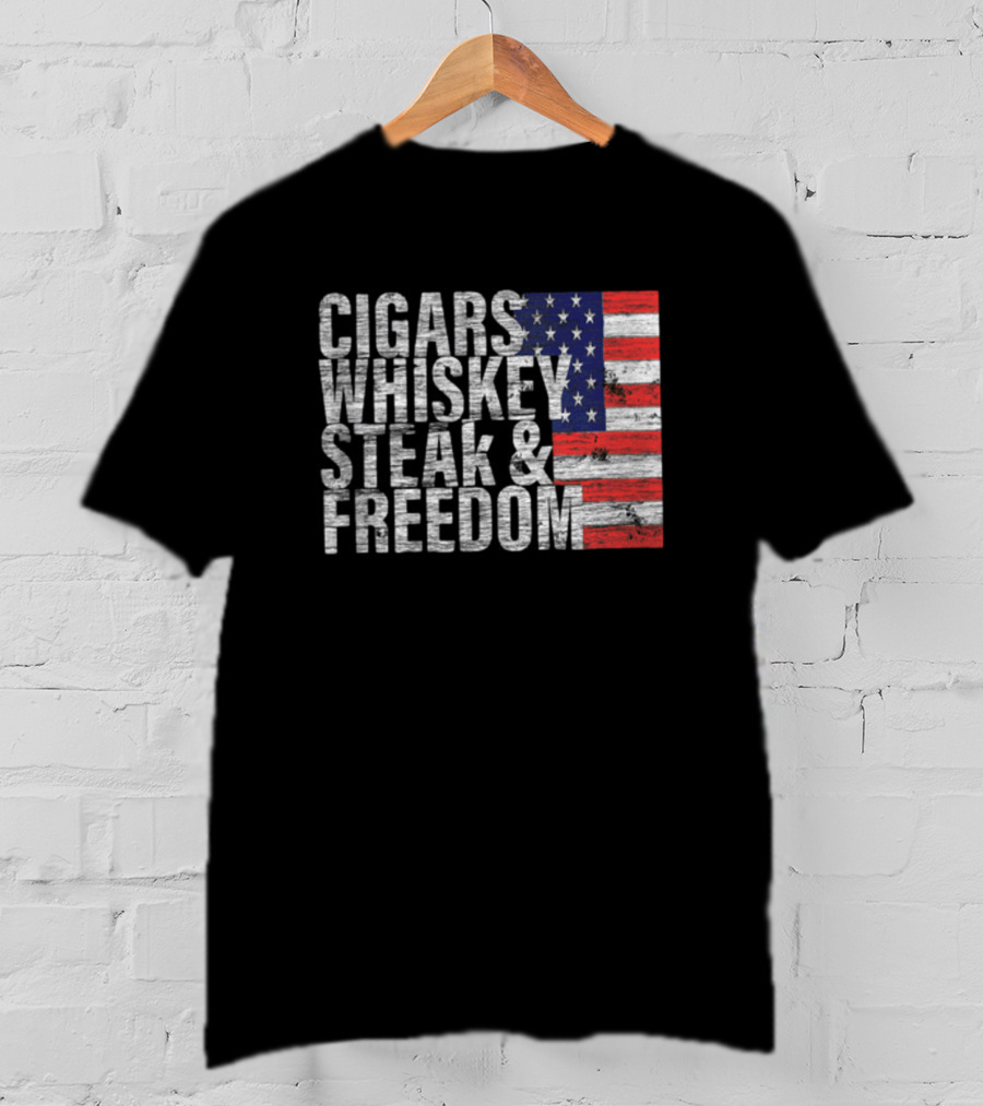 Cigars Whiskey Steak And Freedom American Flag Patriotic T-Shirt
