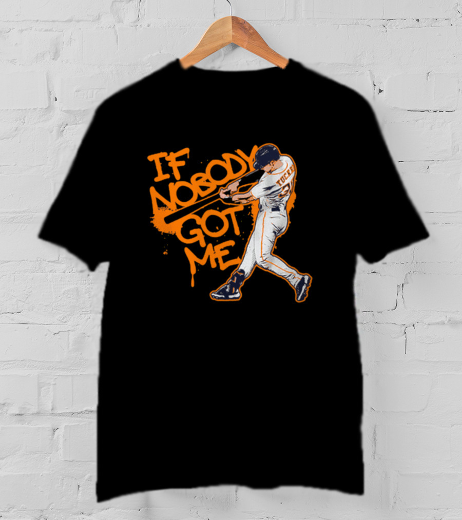 If Nobody Got Me Tucker Baseball Swing T-Shirt