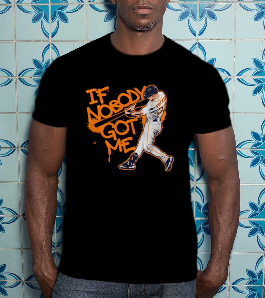 If Nobody Got Me Tucker Baseball Swing T-Shirt