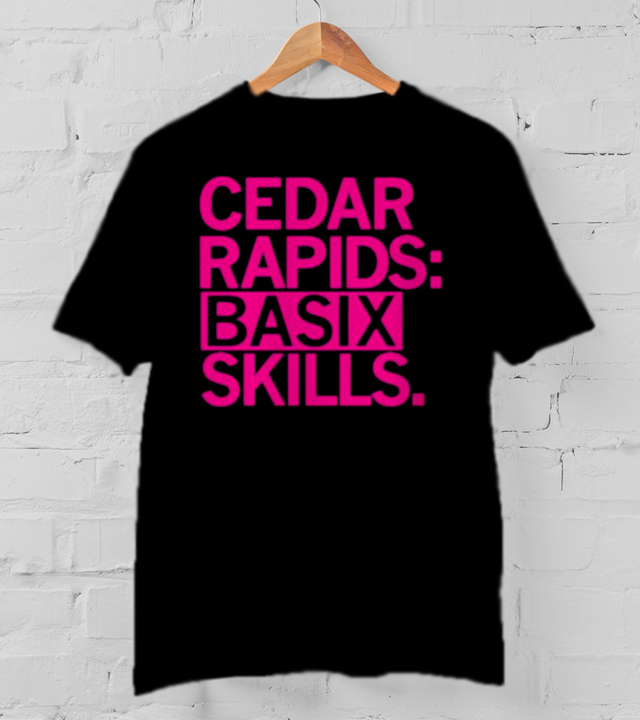 Cedar Rapids Basix Skills Retro Bold Typography T-Shirt