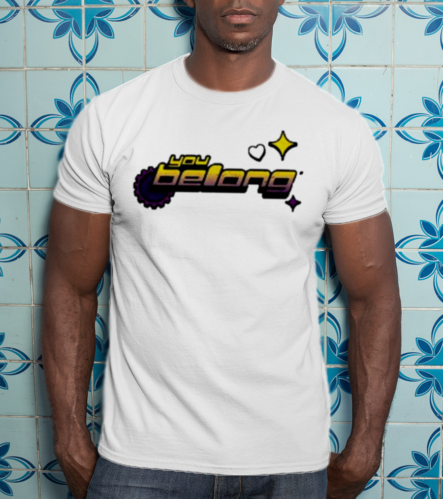 You Belong Gear Stars And Heart T-Shirt