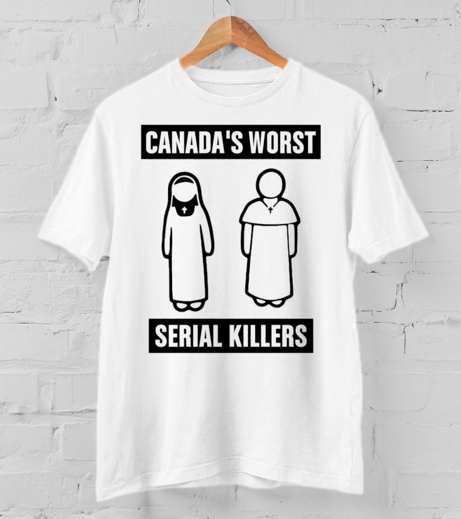 Canada's Worst Serial Killers T-Shirt