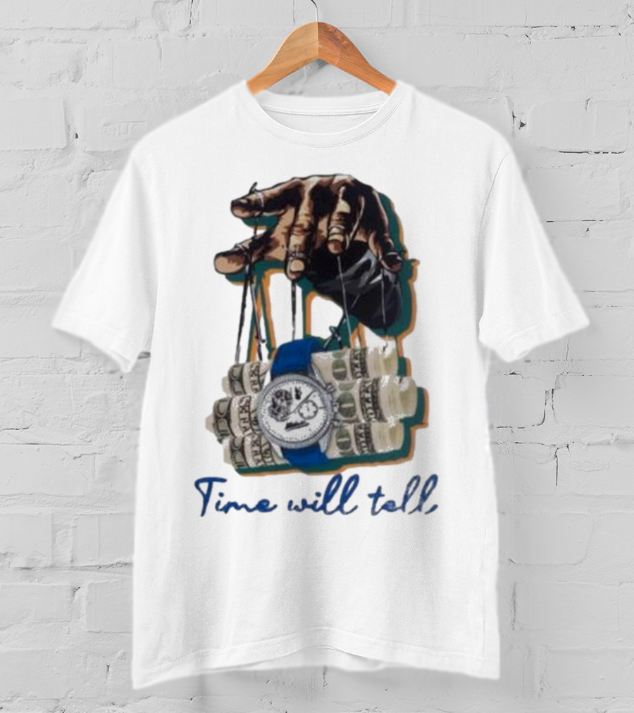 Makobi Time Will Tell Hand Controlling Watch And Money Rolls T-Shirt