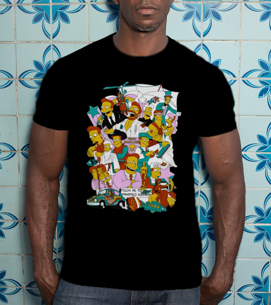 HI I’m Troy Mcclure Follow Me To Springfield Aquarium Simpsons T-Shirt
