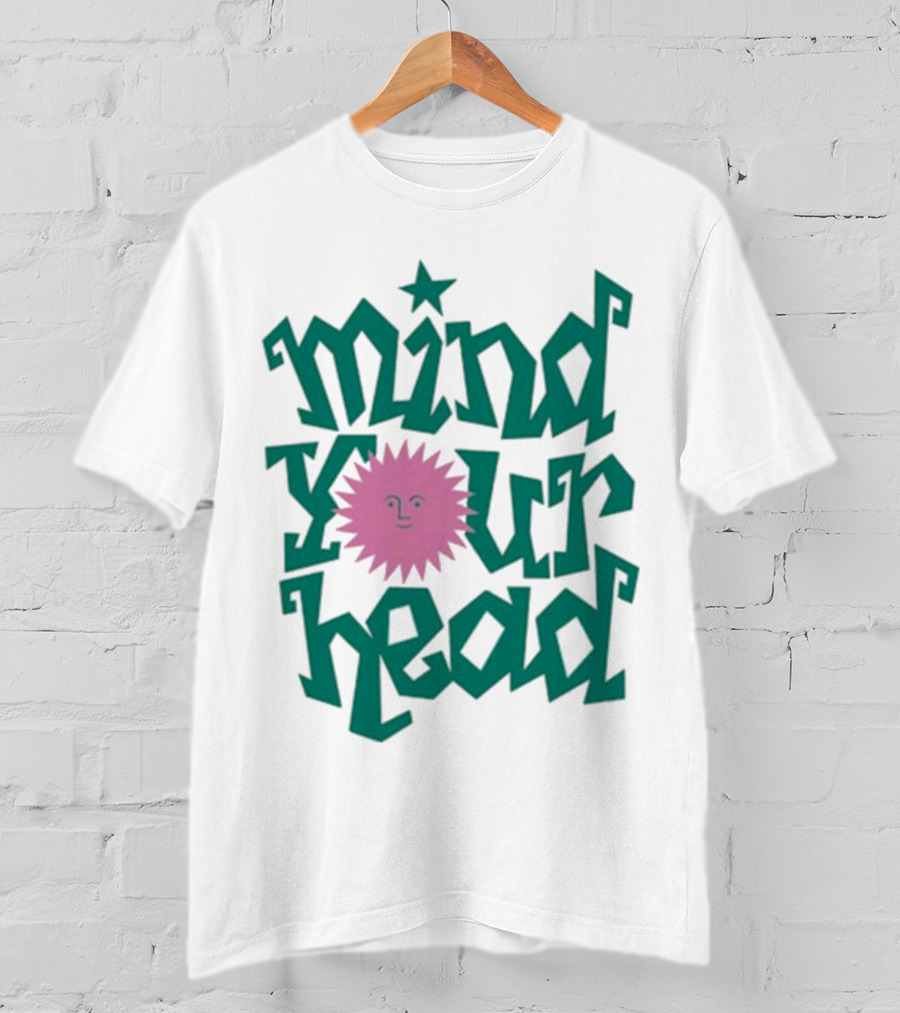 Mind Your Head Funky Text With Pink Smiling Sunburst T-Shirt