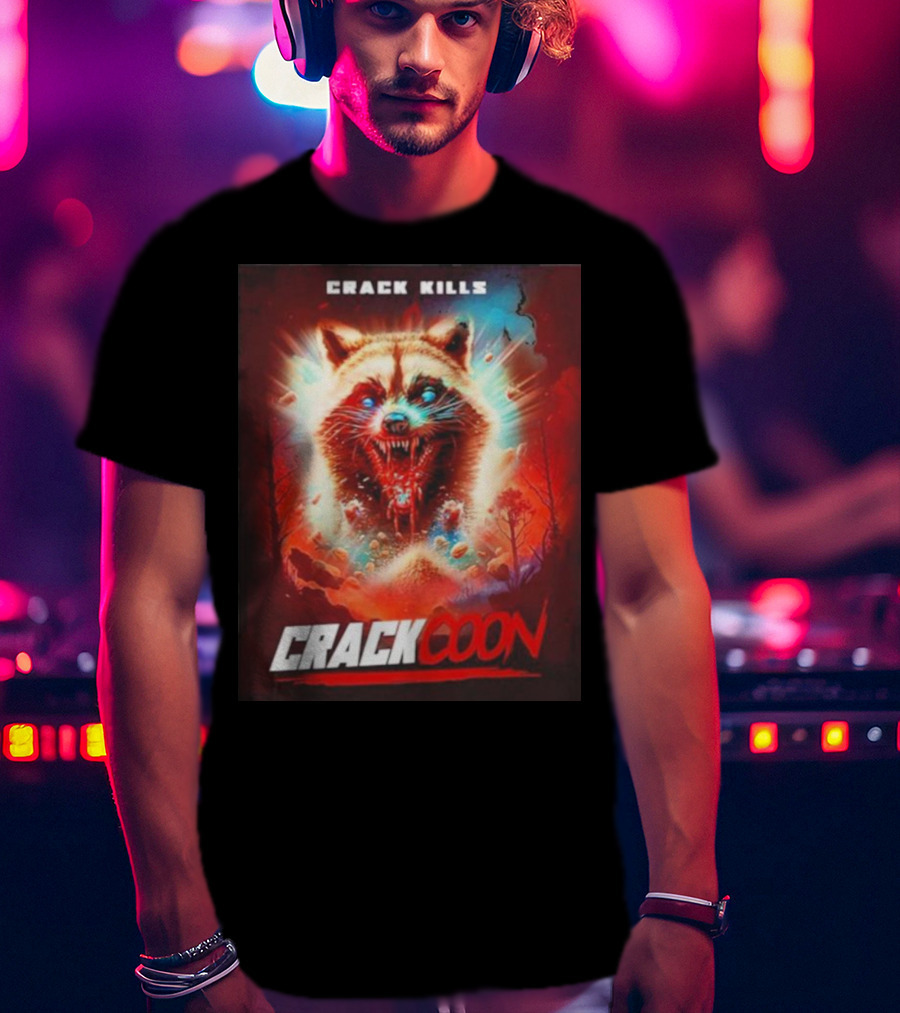 Crack Kills Crackcoon Raccoon Monster T-Shirt