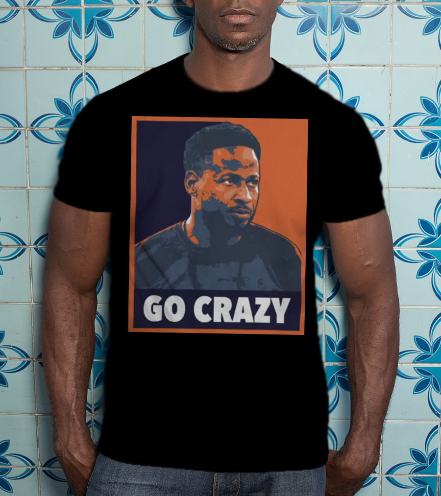 Go Crazy Cw T-Shirt