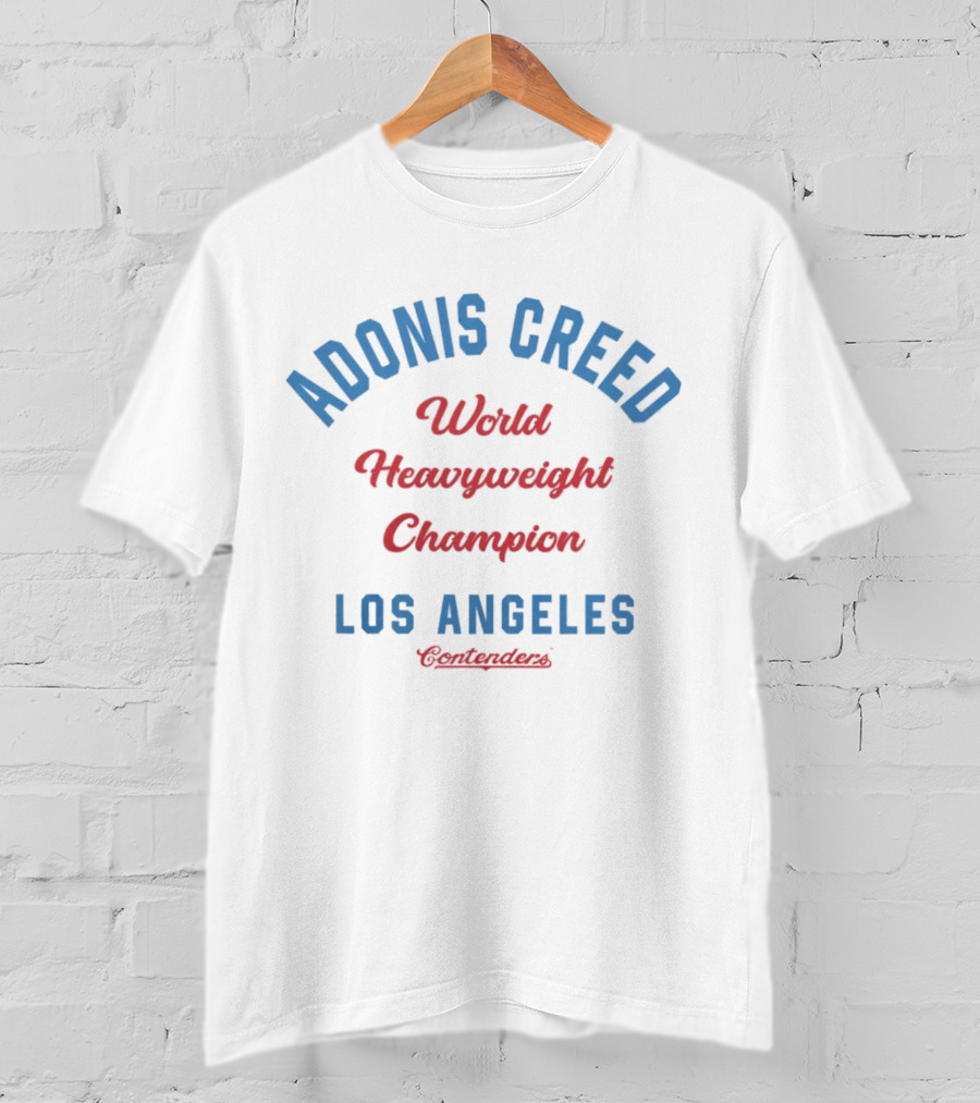 Adonis Creed World Heavyweight Champion Los Angeles Contenders T-Shirt