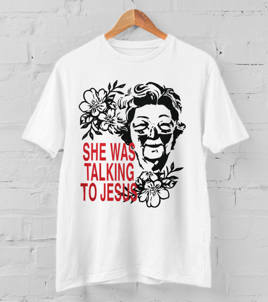 She Was Talking To Jesus Brandon Lake Merch T-Shirt