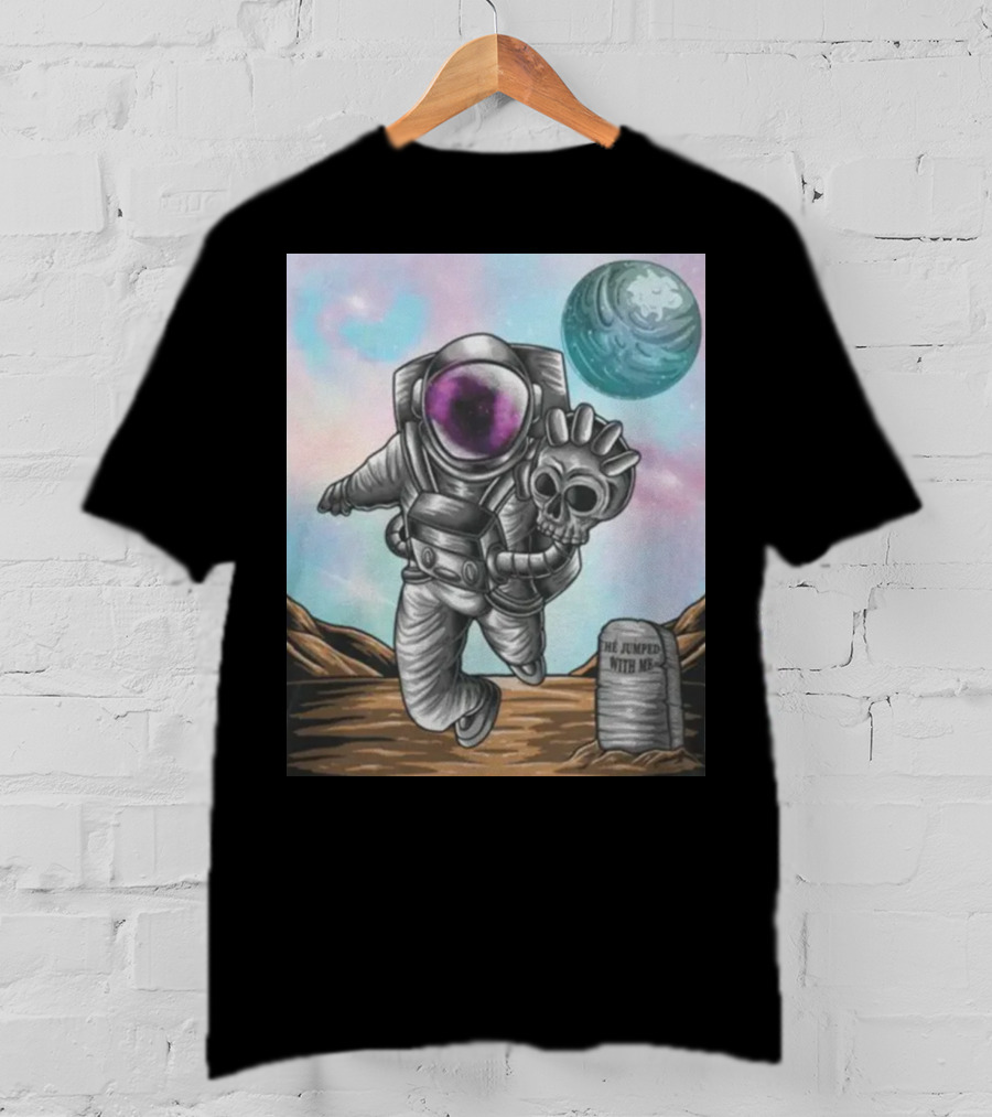 Slim Reaper Essential Youth Astronaut Skull Moon Tombstone He Jumped With Me T-Shirt