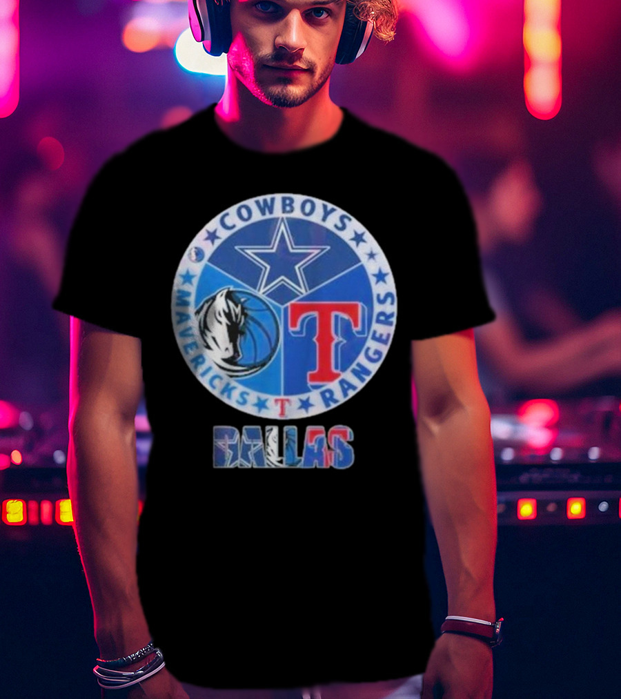 Dallas Cowboys Mavericks Rangers T-Shirt