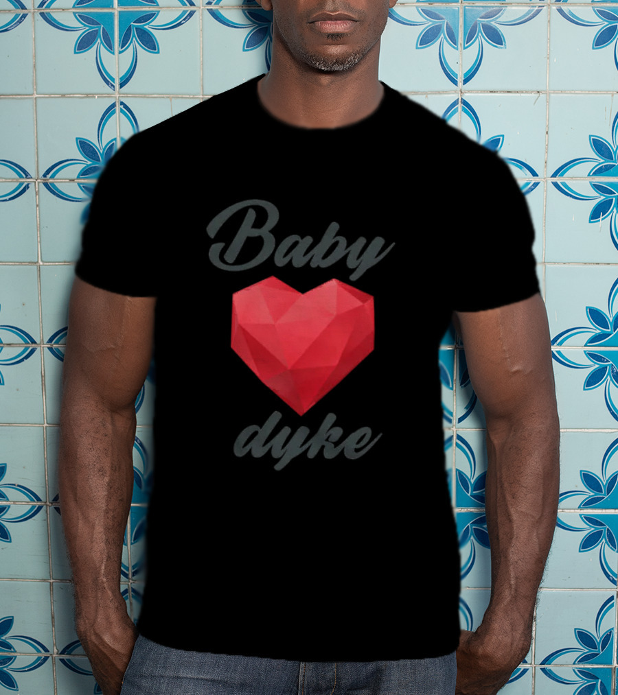 Baby Dyke Geometric Heart T-Shirt