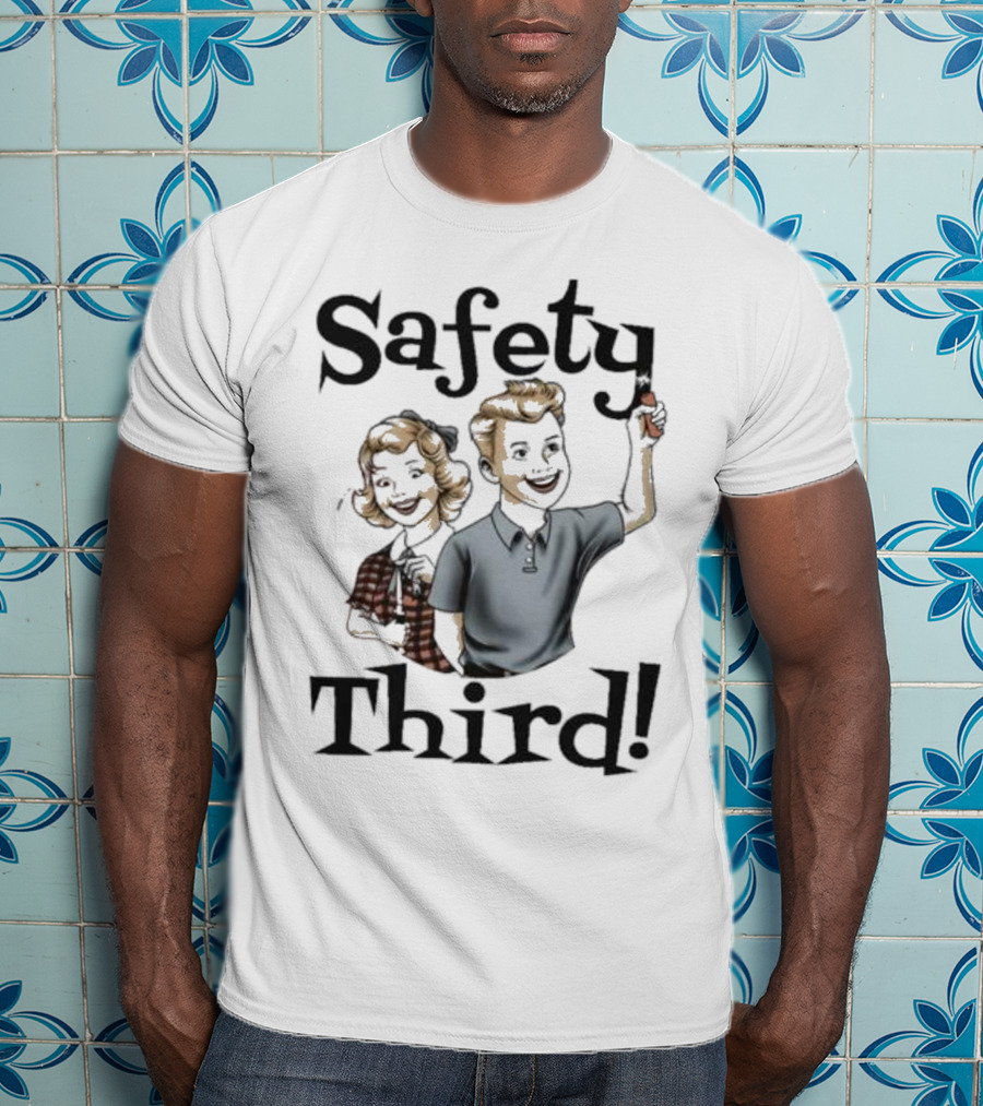 Safety Third Kid Retro Style Humor T-Shirt
