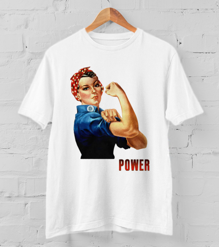 Rosie The Riveter Woman Power T-Shirt