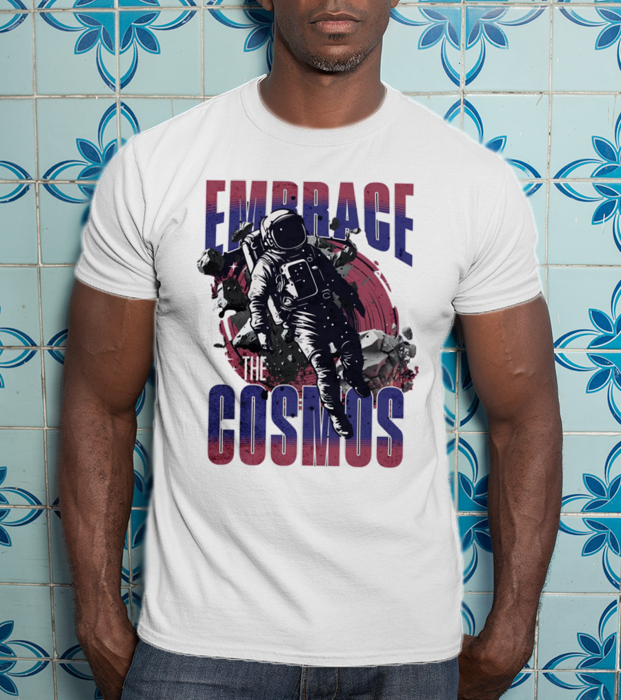 EMBRACE THE COSMOS Astronaut Space Adventure With Asteroids T-Shirt