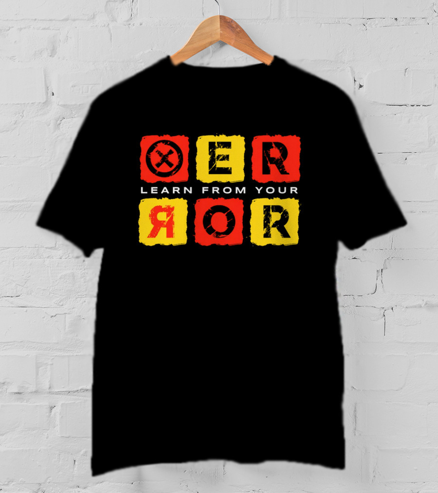 Learn From Your Error Red Yellow Grunge Typography Blocks T-Shirt
