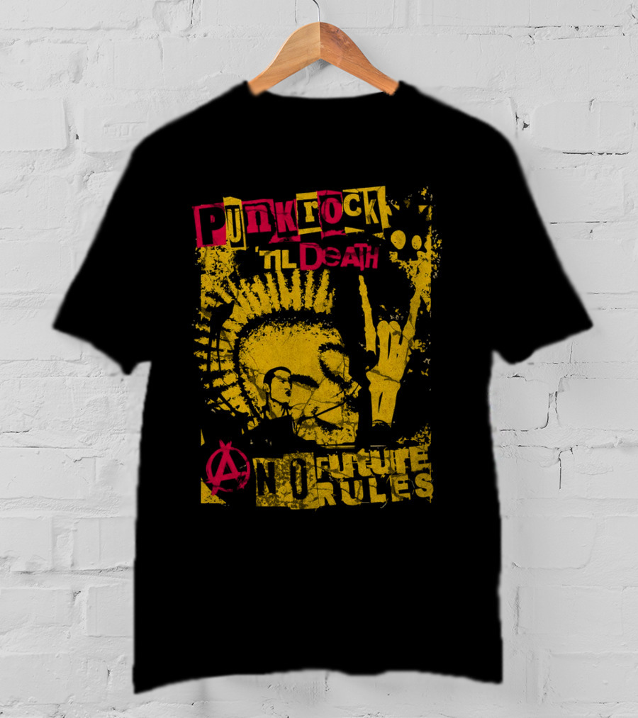 Punk Rock 'til Death Anarchy No Future Rules T-Shirt