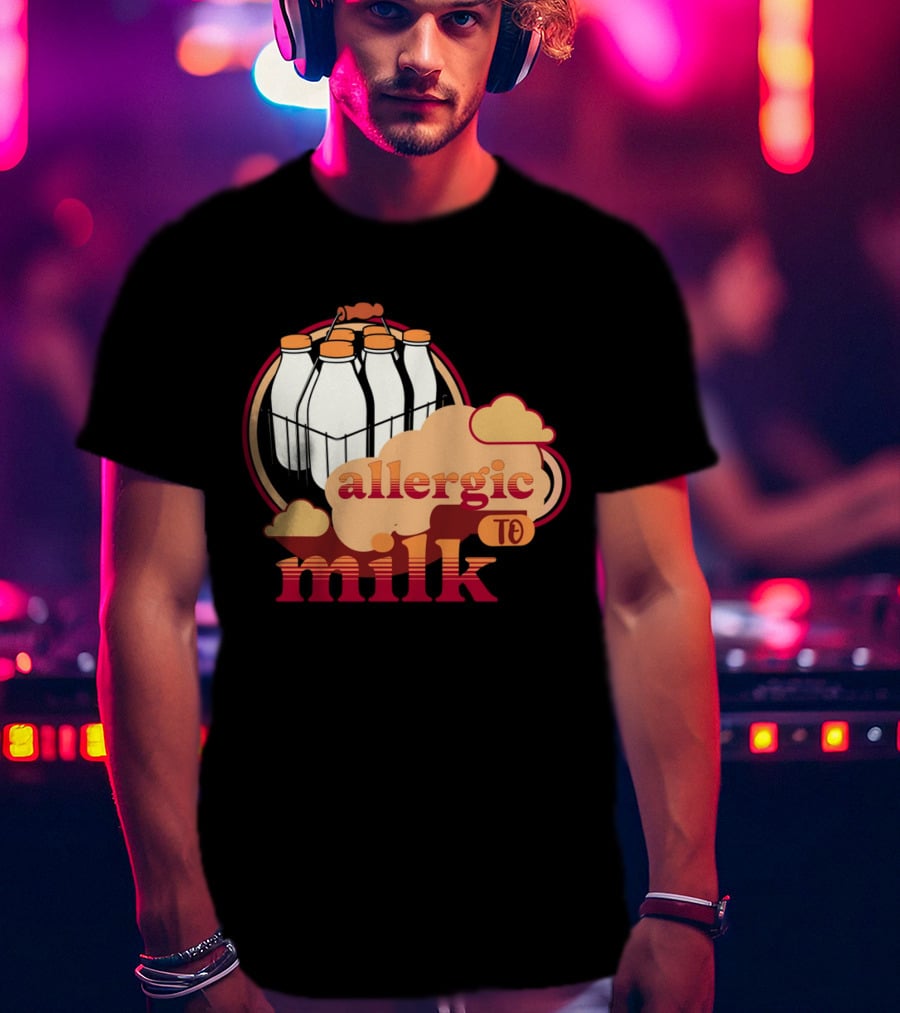 Allergic To Milk With Milk Bottles In T-Shirt