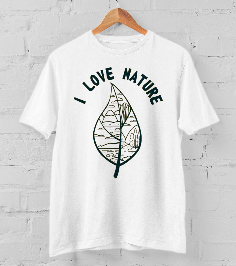 I Love Nature Leaf With Mountains And Trees T-Shirt
